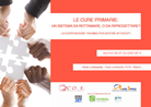Le cure primarie: un sistema da rottamare, o da riprogettare?